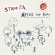 画像2: STR4TA - AFTER THE RAIN (DAVE LEE ALTERNATIVE II MIX) 【限定12"INCH】 アルバム『ASPECTS』の中でもひと際輝いていた当曲を、デイヴ・リー(元ジョーイ・ネグロ)がディスコブギーにナイス・リミックス！ (2)