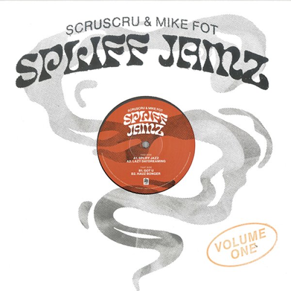 画像1: SCRUSCRU & MIKE FOT - SPLIFF JAMZ VOL.1 【12"INCH】 2人のロシア人アーチストによるアシッド・ジャズ的ディープ・ハウス＆ブロークンビートをエモーショナルに展開！ (1)