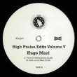 画像1: HUGO MARI - HIGH PRAISE EDITS 5 【12"INCH】 人気シリーズ第5弾！ BOHANNONによる定番中の定番ディスコ古典"LET'S START THE DANCE"を捌いたディスコ・ハウスを収録！ (1)