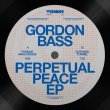 画像1: GORDON BASS - PERPETUAL PEACE EP 【12"INCH】 ハウス好きに好評な「VISIONS INC」から、ヨーロッパを代表するプロデューサー、ゴードン・ベースによるスペシャルなエレクトロニック・ハウスが入荷！ (1)