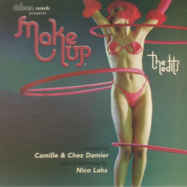 画像1: CAMILLE / CHEZ DAMIER / NICO LAHS / VARIOUS - MAKEUP THE EDITS 【2LP】(再入荷) 70年代と80年代の隠されたダンス、ファンク、ディスコの宝石を厳選チョイス/エディットしたコンピレーション・アルバムが登場！ (1)