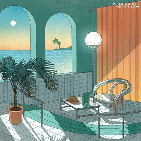 画像1: PICTURED RESORT - VIBE YOUR ROOM 【12"INCH】 前作EP『HURRY NOTHING』から約半年ぶりとなる最新シングルが登場！ ダンサブル・ブギー、ムーディー＆メロウ、ディスコ〜チル〜バレアリック・ポップまで4トラック収録！！ (1)