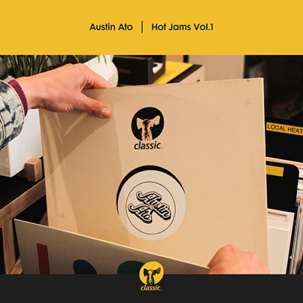 画像1: AUSTIN ATO - HOT JAMS VOLUME 1 【12"INCH】 ソウルフルで高揚感のある男性ヴォーカル・ハウスをはじめ「CLASSIC」レーベルらしい現場仕様ハウス・トラックを計4曲披露！！ (1)