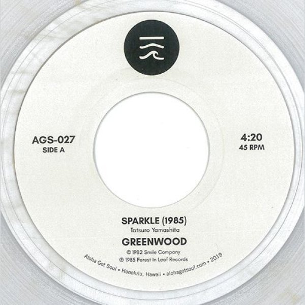 画像1: GREENWOOD - SPARKLE (限定 CLEAR VINYL) 【限定7"INCH】 MURO氏のMIX CD『HAWAIIAN BREAKS』に収録された、山下達郎「スパークル」のカヴァー曲が７インチで再プレス！お見逃しなく！！ (1)