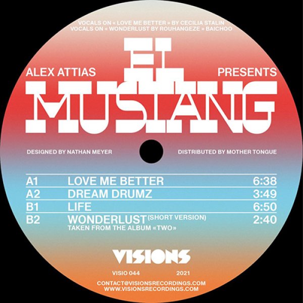 画像1: ALEX ATTIAS PRES. EL MUSTANG - LIFE EP 【12"INCH】 ハウスファンに好評の「VISIONS INC」から、女性ヴォーカル・ハウス、エレクトロニックなビートダウン・ハウス、そしてトライバルといった内容充実の一枚が入荷！ (1)