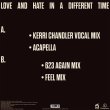 画像2: GABRIELS - LOVE AND HATE IN A DIFFERENT TIME (KERRI CHANDLER REMIXES) 【12"INCH】 ソウル/ゴスペル・グループ「ガブリエルス」の最新アルバム収録曲をケリー・チャンドラーがソウルフルなゴスペル・ハウスにリミックス！ (2)