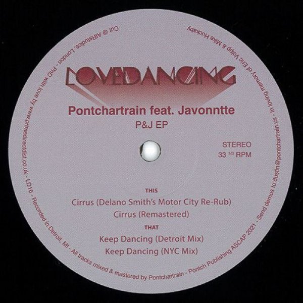 画像1: PONTCHARTRAIN FEAT. JAVONNTTE - P&J EP 【12"INCH】 デトロイトを代表するプロデューサーの一人、PONTCHARTRAINが同じくデトロイトのJAVONNTTEをゲストに迎えたソウルフルでディスコティックなデトロイト・ディープ・ハウスを展開！ (1)