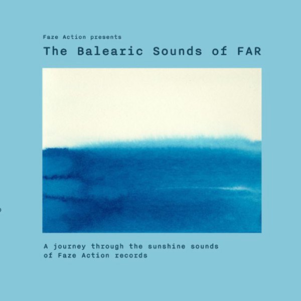 画像1: FAZE ACTION - PRESENTS THE BALEARIC SOUNDS OF FAR 【2LP】 レーベル「FAZE ACTION」音源のベスト的セレクションがダブルパックで登場！珠玉のバレアリック・ダンス・トラックがずらり揃ったお勧め盤！ (1)