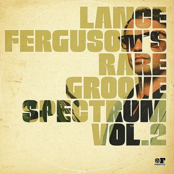 画像1: LANCE FERGUSON - RARE GROOVE SPECTRUM VOL.2 【LP】 レア・グルーヴ名曲カヴァーシリーズ第2弾！ CARLY SIMON / "WHY"、KOOL & THE GANG / "SUMMER MADNESS" などをナイスカヴァー！ 再入荷。 (1)