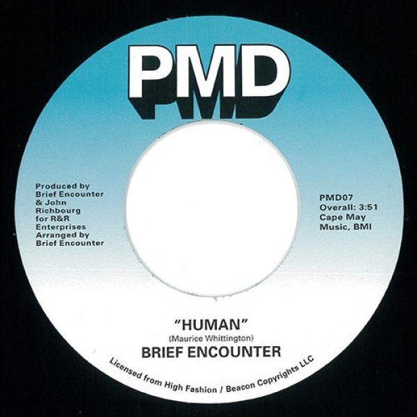 画像1: BRIEF ENCOUNTER - HUMAN / TOTAL SATISFACTION 【7"INCH】 1977年リリースの激レア・シングルが待望の再発！甘くソウルフルな女性ヴォーカルにトランペットが絡む心地良いミッドテンポ・ソウル名曲！！ (1)