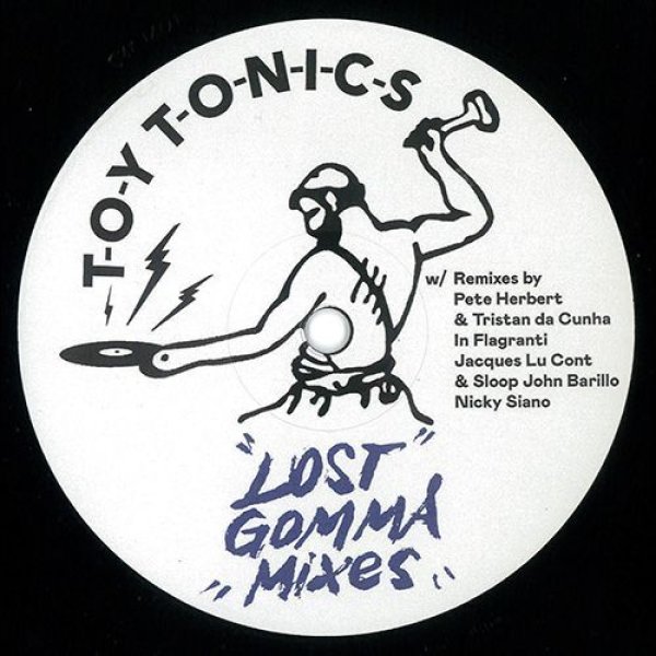 画像1: V.A. - LOST TOY TONICS MIXES 【12"INCH】 「TOY TONICS」の母体レーベルだった「GOMMA RECORDS」から10〜20年前にリリースされたスペシャルなリミックス音源がリマスターされて登場！ディスコ〜ハウス好きまで必聴盤！ (1)