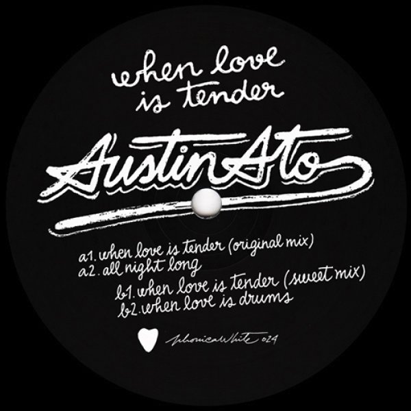 画像1: AUSTIN ATO - WHEN LOVE IS TENDER 【12"INCH】 ARTHUR PRYSOCKの70'Sフィリー・ソウル古典"WHEN LOVE IS NEW"のサンプリングをループさせながらミニマルでウォームなディスコ・ハウスを披露！ (1)