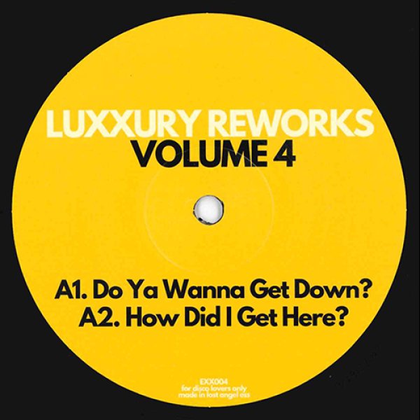 画像1: LUXXURY - REWORKS VOLUME 4 【12"INCH】 毎度人気のREWORKシリーズ第4弾！今回はドナ・サマー、トーキング・ヘッズ、デュラン・デュランといった往年の名曲をリエディット！！ (1)