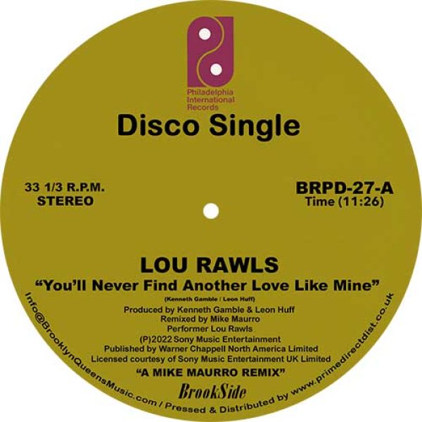 LOU RAWLS - YOU'LL NEVER FIND ANOTHER LOVE LIKE MINE / SEE YOU WHEN I GIT  THERE【12