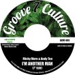 画像2: MICKY MORE & ANDY TEE - I'M ANOTHER MAN / NIGHT CRUISER 【7"INCH】 「GROOVE CULTURE」初の7インチは、ソウルフルな歌物ブギーと定番ガラージ古典のサンプリングを用いたブギー・ハウスを収録！ (2)