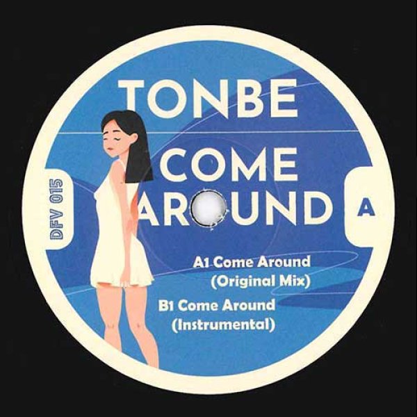 画像1: TONBE - COME AROUND 【7"INCH】 「DISCO FRUIT」初7インチ！ ソウルフルな哀愁ディスコ・ボーカル・ハウスを披露！ 前奏から終盤まで極上の仕上がり！ (1)