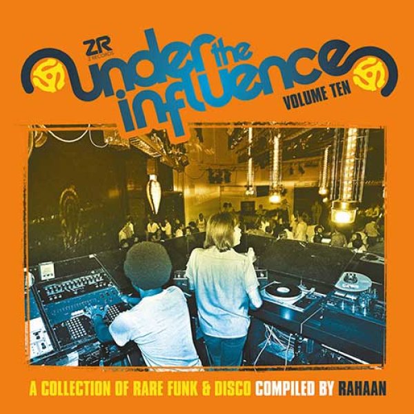 画像1: V.A. - UNDER THE INFLUENCE VOL. 10 (COMPILED BY RAHAAN) 【2LP】 シカゴの人気DJ/プロデューサーRAHAANが監修した人気コンピレーション・シリーズ第10弾！毎度ながらレアなブギー/ファンク音源をたっぷり収録！ (1)