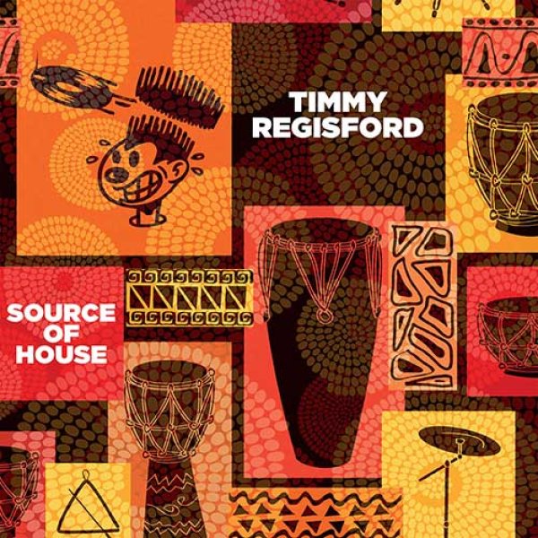 画像1: TIMMY REGISFORD - SOURCE OF HOUSE 【2LP】 「NYクラブ・サウンドの生き字引」こと、ティミー・レジスフォードによる待望のニュー・アルバム(2LP)が登場！大推薦！！ (1)