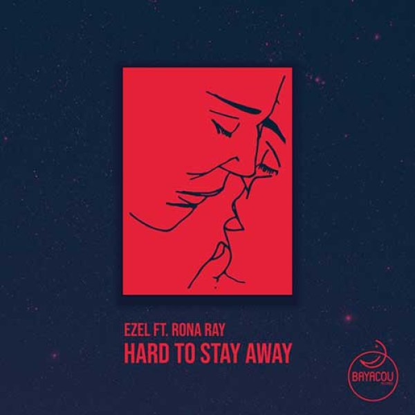 画像1: EZEL FEAT. RONA RAY - HARD TO STAY AWAY (INCL. ATJAZZ REMIXES) 【12"INCH】 ドミニカ生まれのDJ/プロデューサーによる極上女性ヴォーカル・ハウス！ LOUIE VEGAもプレイ済みのATJAZZリミックスも収録！ (1)