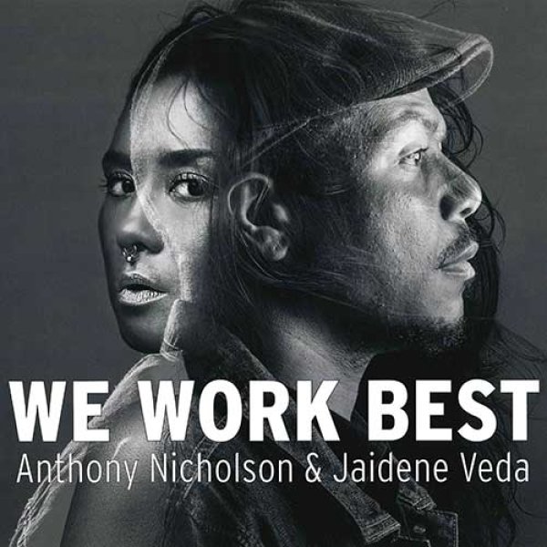 画像1: ANTHONY NICHOLSON & JAIDENE VEDA - WE WORK BEST 【12"INCH】 しっとり透明感のある唄を配しながら、滑らかで温もりのあるヴォーカル・ハウスを展開するベテランANTHONYらしい安定感ある仕上がり！ (1)