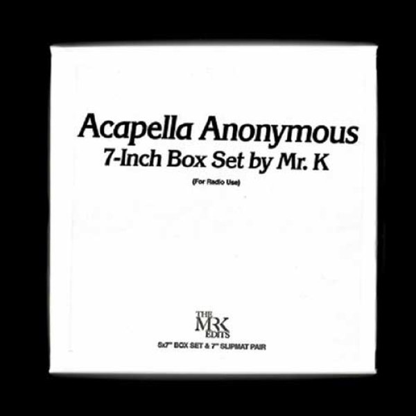 画像1: MR. K - ACAPELLA ANONYMOUS 7-INCH BOX SET 【5x7"INCH】 アカペラシリーズの名傑作『ACAPELLAS ANONYMOUS』を、エディット界の巨匠MR. KことDANNY KRIVITがリマスターとエディット！ (1)