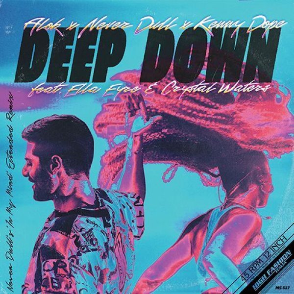 画像1: ALOK, NEVER DULL, KENNY DOPE FEAT. ELLA EYRE & CRYSTAL WATERS - DEEP DOWN 【12"INCH】 90'Sハウス2大ビッグ・チューン、CRYSTAL WATERS/"GYPSY WOMAN"とTHE BUCKHEADS/"THE BOMB! "を反則ハウス・リミックス！ (1)