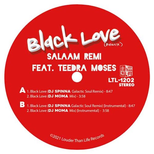 画像1: SALAAM REMI FEAT. TEDRA MOSES - BLACK LOVE ( DJ SPINNA / DJ MOMA REMIXES) 【12"INCH】 ヒップホップ・プロデューサー/キーボード奏者サラーム・レミによるアルバム曲をDJ SPINNAがエモーショナルなヴォーカル・ハウスにリミックス！ (1)