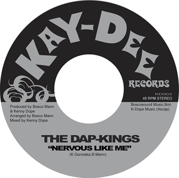 画像1: THE DAP-KINGS - NERVOUS LIKE ME 【7"INCH】 ファンク・ハンマーDAPPER BOSCO MANNと、KENNY DOPEが2004年に共作、共同プロデュースした最高のインストゥルメンタル・ファンクが久しぶりに再プレス！ (1)