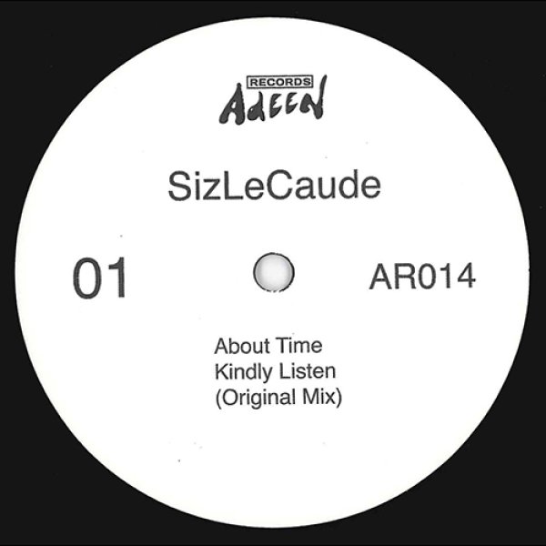 画像1: SIZLECAUDE - ABOUT TIME 【12"INCH】 「HERBAL SOUNDZ」を主宰するDJ SIZLECAUDEによる初EP！シカゴ/クラシックハウスをお手本にしたサウンドが染み込んだジャジーなディープ・ハウスを展開！ (1)