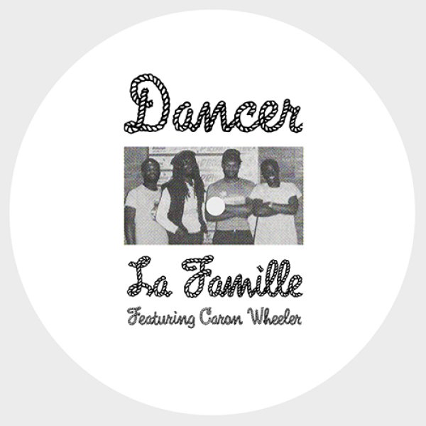 画像1: LA FAMILLE & CARON WHEELER - DANCER 【12"INCH】 SOUL ll SOULの歌姫として知られるキャロン・ウィーラーが19歳の時に歌ったエレクトリック・ブギーの傑作が正規ライセンス再発！ (1)