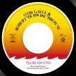 画像1: OTIS GAYLE & ROBERT "DUBWISE" BROWNE - I'LL BE AROUND 【7"INCH】 THE SPINNERSの名曲をRISCO CONNECTIONのヴォーカルも務めるジャマイカの ベテランシンガーによってハートウォーミングに歌い上げられた極上のセルフカヴァー！ (1)