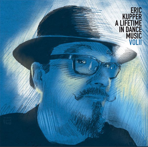 ERIC KUPPER - A LIFETIME IN DANCE MUSIC (VOLUME TWO)【2LP】
