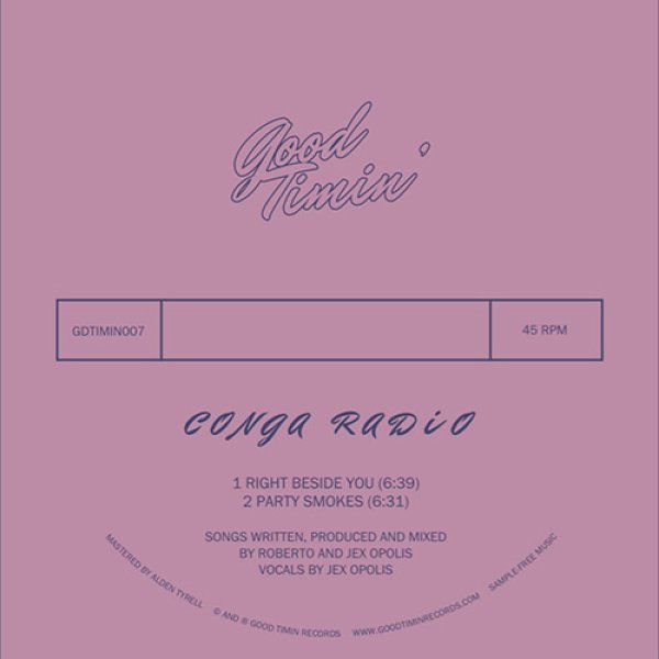 画像1: CONGA RADIO - RIGHT BESIDE YOU 【12"INCH】 2016年の名盤がリプレス！オールドなシンセやリズムマシンを駆使しつつ、スムース・ジャズ的な要素やバレアリック感を孕んだアーバンでムーディーなハウスを披露！ (1)