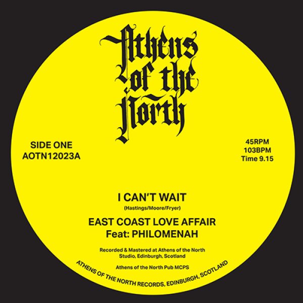 画像1: EAST COAST LOVE AFFAIR - I CAN'T WAIT (FEAT. PHILOMENAH) 【12"INCH】 E.C.L.A.の2023年ラスト・シングル！R&Bシンガー兼ソングライターのPHILOMENAHをフィーチャーした、9分間に及ぶミッドテンポの極上ディープ・ディスコ・ヴァージョンと、ダンサブルなハウス・トラック！ (1)