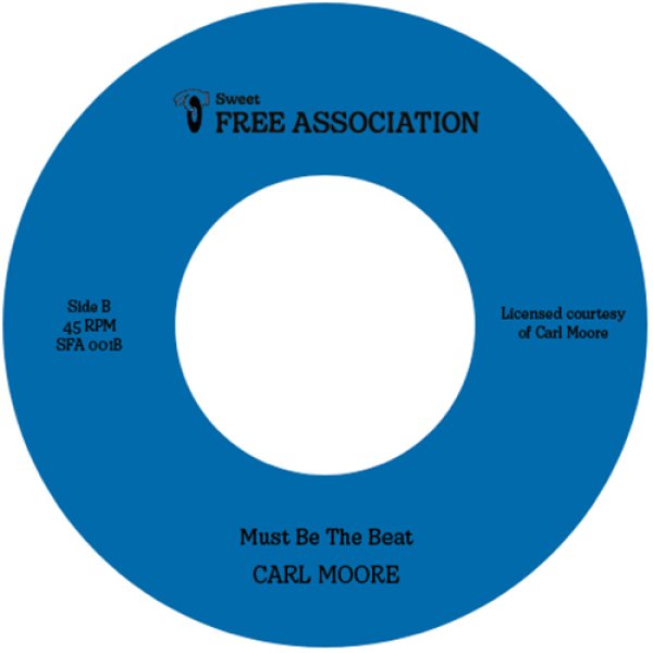 CARL MOORE - CARTER LAKE / MUST BE THE BEAT【7