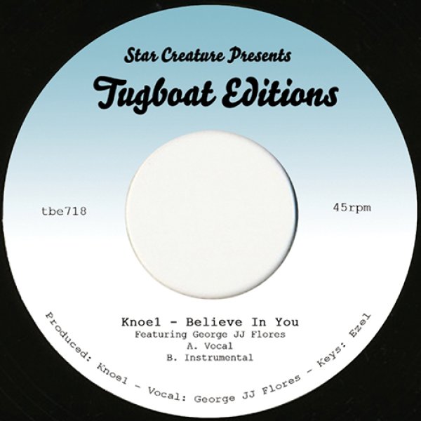 画像1: KNOE1 - BELIEVE IN YOU 【7"INCH】 カリフォルニア拠点のDJ/プロデューサーKNOE1！ GEORGE JJ FLORESをフィーチャーしながら80'Sフィーリング溢れるエレクトロ・ファンク/ブギーをスムースかつアーバンに繰り広げる注目作！ (1)