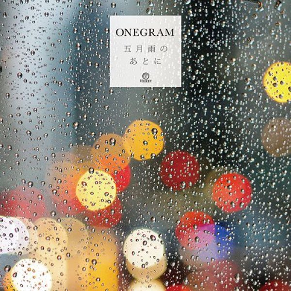 ONEGRAM - 五月雨のあとに / IT'S JUST BEGUN【7INCH】