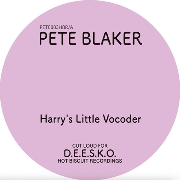 画像1: PETE BLAKER - HARRY'S LITTLE VOCODER / NEVERENDING (COSMIC VERSION) 【12"INCH】 かつてIDJUT BOYSもプレイしていたイタロ・ディスコ古典、HARRY THUMANN/"GIVE A LITTLE HELP"のリエディットと、前作"NEVERENDING"のアナザー・テイクをB面に収録！ (1)