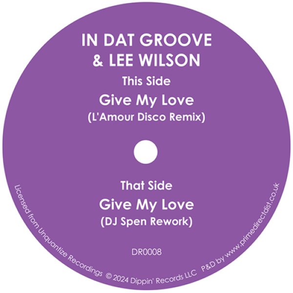 画像1: IN DAT GROOVE & LEE WILSON - GIVE MY LOVE 【7"INCH】 デジタル形式のみでリリースされていたトラックがSAUCY LADYのレーベルから初アナログ化！古典的なR&Bやディスコ、そしてハウスが融合する極上ディスコサウンドと、グッドなソウルフル・ハウスDJ SPEN REWORKを収録！ (1)