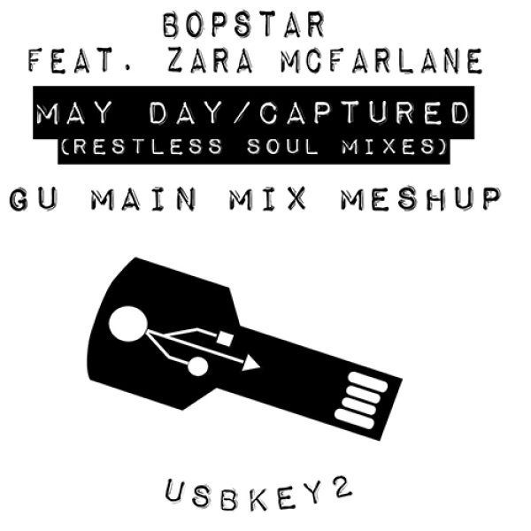 画像1: BOPSTAR FEAT ZARA MCFARLANE - 	MAY DAY / CAPTURED [RESTLESS SOUL MIXES] (GU MAIN MESHUP) 【12"INCH】 2009年デジタル配信のみだった楽曲に、なんとDERRICK MAYのRHYTHIM IS RHYTHIMによる初期名作"NUDE PHOTO"をマッシュアップ！ (1)