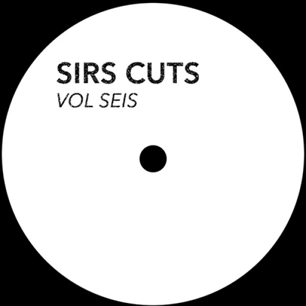 画像1: SIRS CUT - VOL SEIS 【12"INCH】 DJ HARVEYらにもプレイ/サポートされてきた、リエディット・シリーズで御馴染みのDANIEL KLEIN AKA SIRS(SOUNDS IN REAL STEREO)が自身のレーベルから、ブラジル産ブギーなどをネタにしながら温かいグルーヴと親しみやすさのあるエディットを展開！ (1)