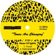 画像1: TOM NOBLE PRESENTS: HOUSE OF SPIRITS - TIMES ARE CHANGING 【12"INCH】 USの気鋭による強力な新作が入荷！ ベース、カッティング・ギター、スペーシー・シンセなどの演奏を駆使しながら温かい高揚感溢れる歌物モダン・ブギーを展開！DJ HARVEYらがサポート中！ (1)