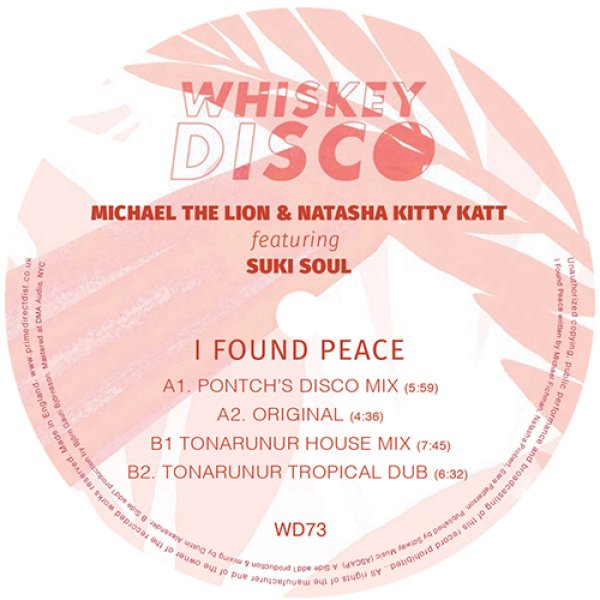 画像1: MICHAEL THE LION & NATASHA KITTY KATT FEATURING SUKI SOUL - I FOUND PEACE 【12"INCH】 「WHISKEY DISCO」から久々の新作入荷！モダン・ディスコバンドとソウル・シンガーSUKI SOULがコラボレーション始動！クラシックディスコ愛するメンツによる極上のディスコ・ダンサー！ (1)