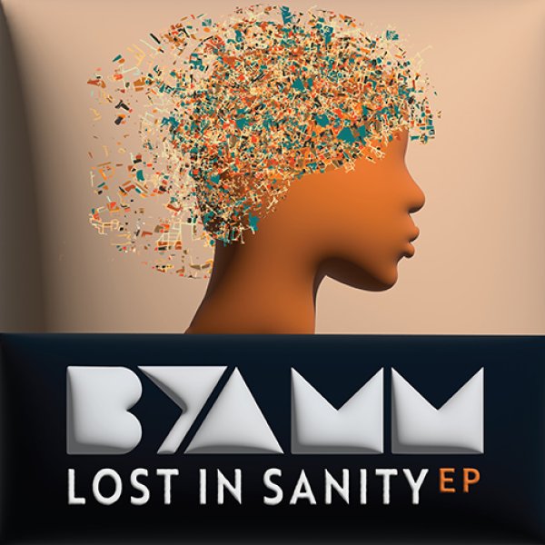 画像1: BYAMM - LOST IN SANITY EP 【12"INCH】 注目のUKインディー・ソウル・アーチストBYAMMが時代を超越したソングライティングとクラシックなソウル・ミュージックを超限定プライベートプレスでリリース！ゴスペル、重量級の80'Sブギー、クラシックな2ステップ・ソウル、ダウンテンポ・ジョイントを取り入れた鮮明なプロダクションが最高！ (1)