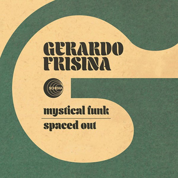 画像1: GERARDO FRISINA - MYSTICAL FUNK / SPACED OUT 【7"INCH】 リリース予定のニューアルバムから未発表トラック2曲を7インチで先行リリース！独特の音響体験を生み出し、宇宙的なパーカッションと雰囲気に満ちた音の世界を生み出すファンキーな極上モダン・ファンクの2曲！ (1)