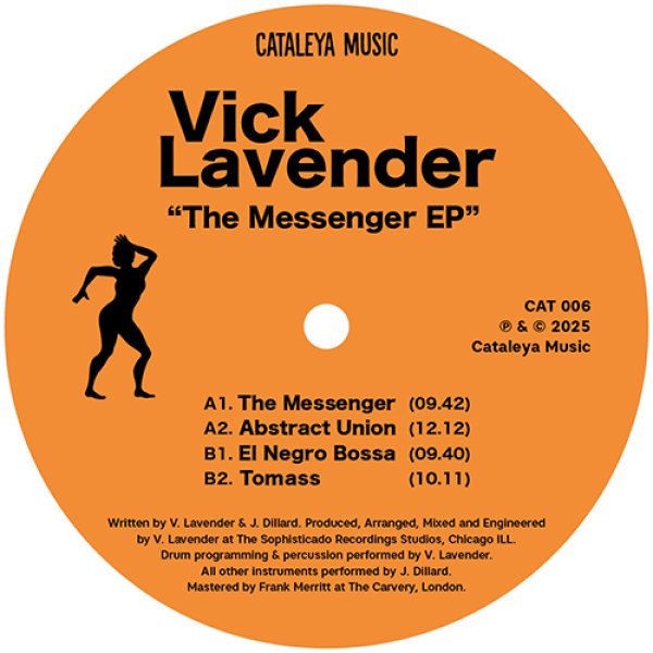 画像1: VICK LAVENDER - THE MESSENGER EP 【12"INCH】 好調リリースを重ねるシカゴの古参による、生演奏をたっぷり用いたウォームなフュージョン・ハウスが、スウェーデンの新興レーベル「CATALEYA MUSIC」より入荷！例に漏れず良質な内容！ (1)