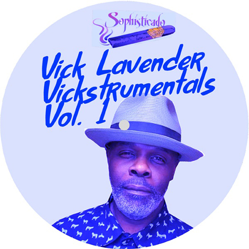 VICK LAVENDER - VICKSTRUMENTALS EP VOL. 1【12