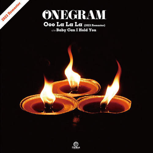ONEGRAM - OOO LA LA LA (2023 REMASTER) / BABY CAN I HOLD YOU【7