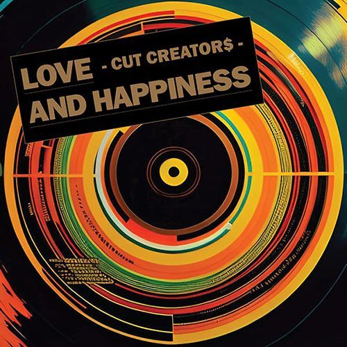 CUT CREATOR$ - LOVE AND HAPPINESS【7
