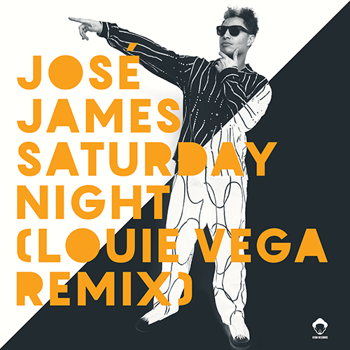 JOSE JAMES - SATURDAY NIGHT (LOUIE VEGA REMIX)【2×12